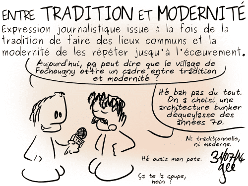 14-07-31 - Entre tradition et modernité