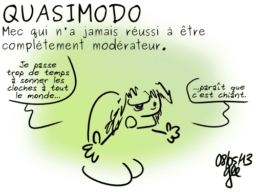 13-05-08 - Quasimodo