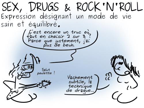 13-02-12 - Sex drugs and rock'n'roll (1)